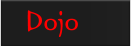 Dojo